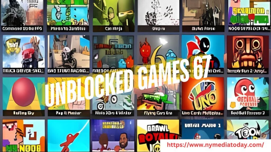 Unblocked Games 67